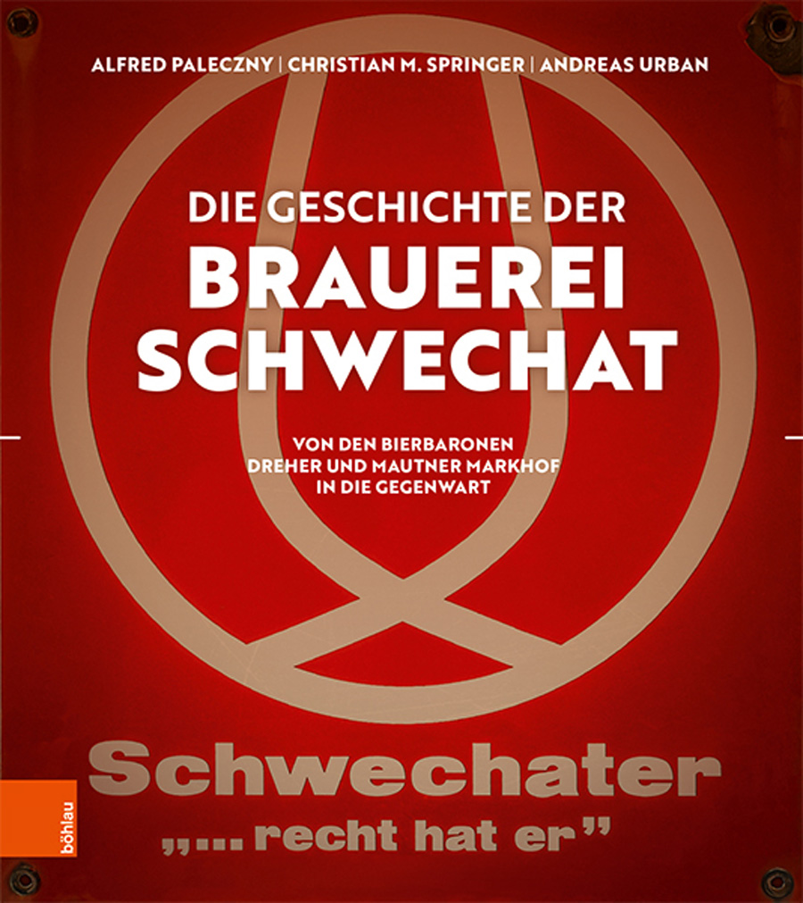 Die Geschichte der Brauerei Schwechat, Cover